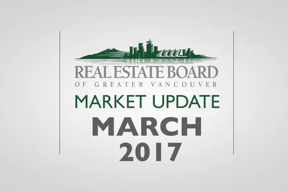 REBGV: March 2017 Real Estate Update // Video